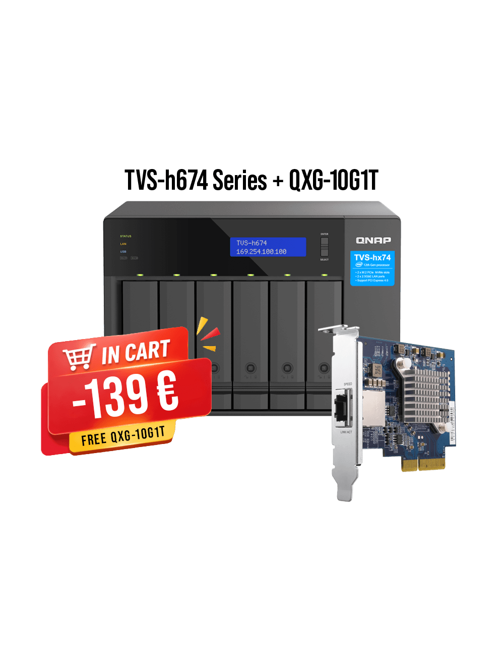 TVS-h674 Serie + QXG-10G1T